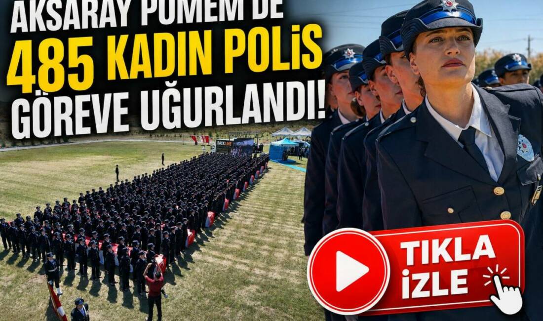 Aksaray Şehit Önder Güzel Polis Meslek Eğitim Merkezi’nde düzenlenen 32.