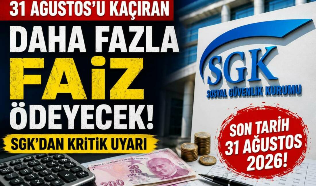 31 Ağustos’u Kaçıran Daha Fazla Faiz Ödeyecek! SGK’dan Kritik Uyarı Sosyal Güvenlik Kurumu (SGK), işverenler ve sigortalılar için önemli bir