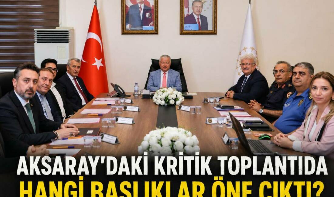 Aksaray’daki Kritik Toplantıda Hangi Başlıklar Öne Çıktı? Kadına yönelik şiddetle mücadele kapsamında Aksaray’da üst düzey katılımlı bir