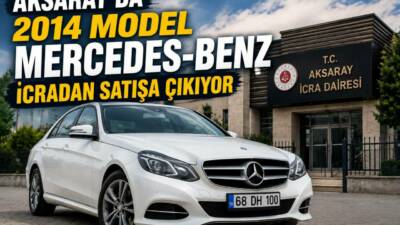 Aksaray İcra Dairesi, 2014 model Mercedes-Benz marka otomobili 1 milyon