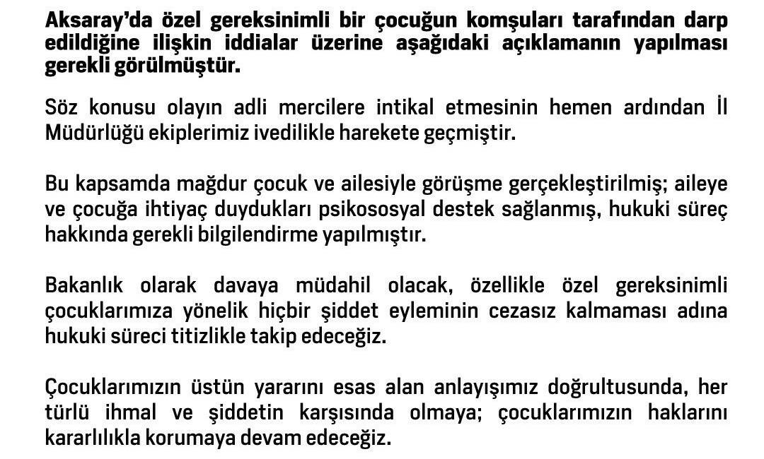 Aile ve Sosyal Hizmetler Bakanlığı, Aksaray'da komşuları tarafından darbedilen özel
