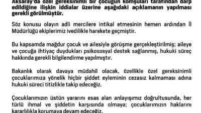 Aile ve Sosyal Hizmetler Bakanlığı, Aksaray'da komşuları tarafından darbedilen özel