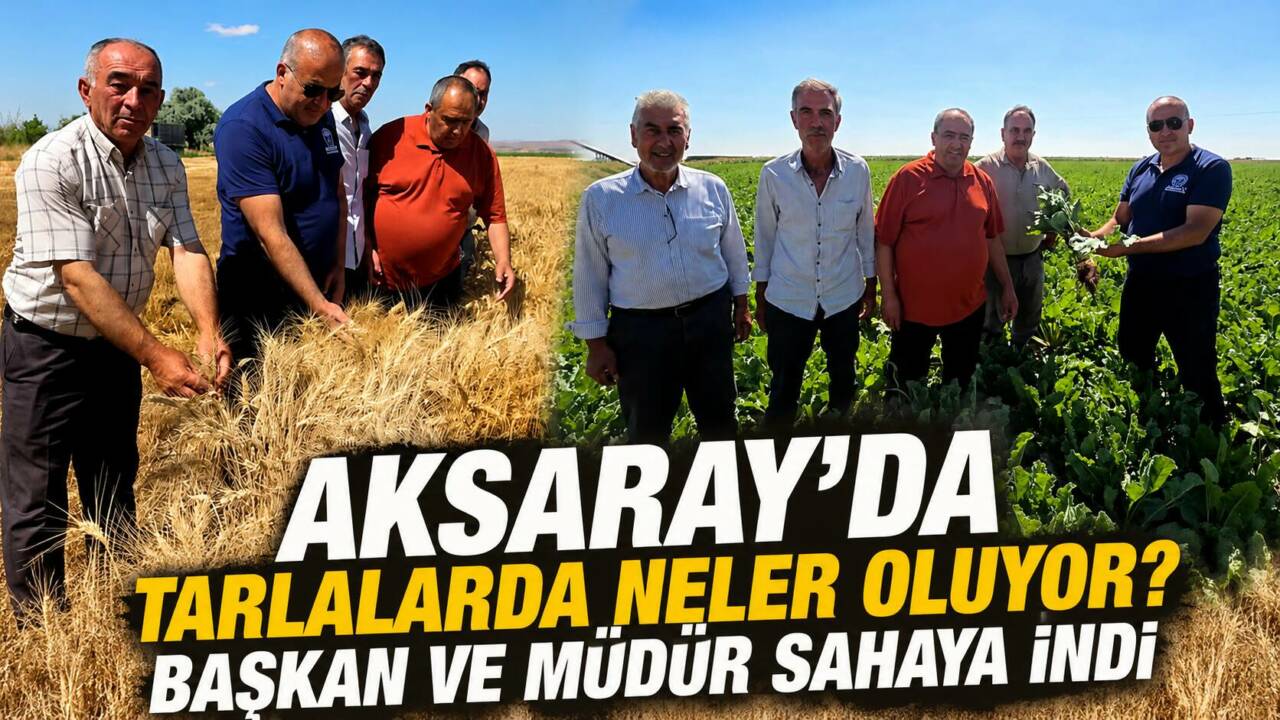 Toprağın sesi en iyi tarlada duyulur…Aksaray’da cumartesi günü masa başında