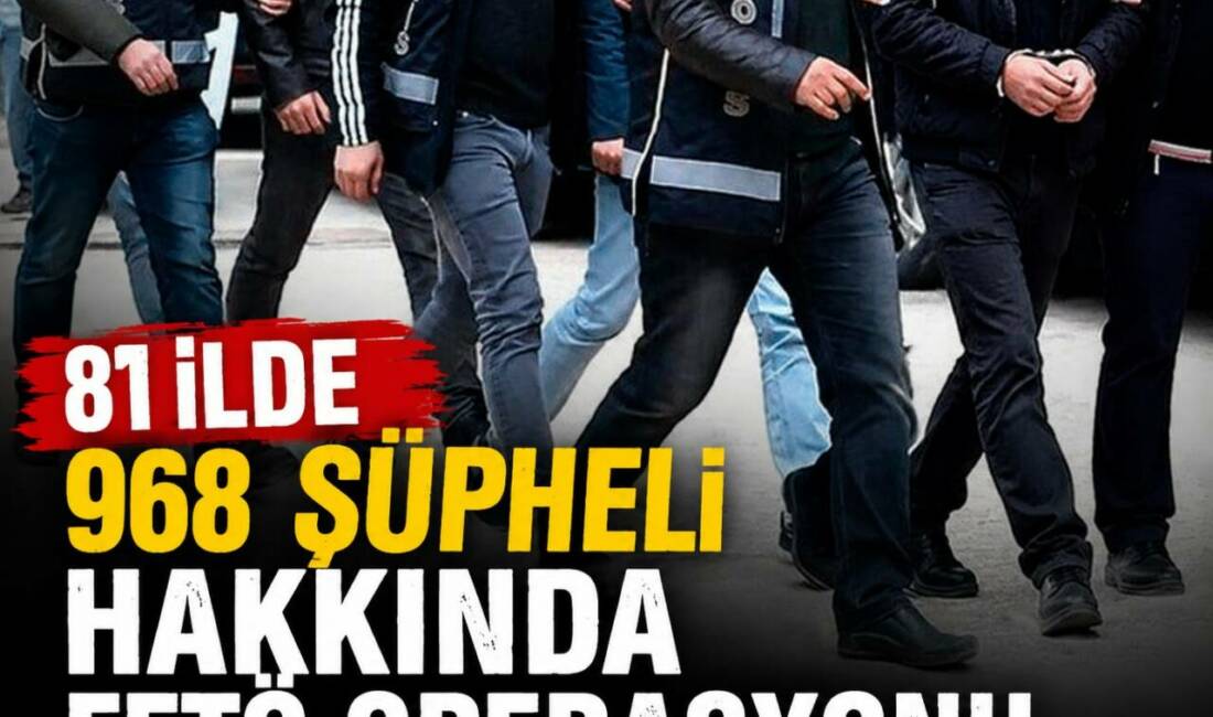 81 ilde 968 FETÖ şüphelisine yönelik operasyonlar gerçekleştirildi İçişleri Bakanlığı, FETÖ/PDY silahlı terör örgütünün deşifre edilmesine yönelik yürüttüğü