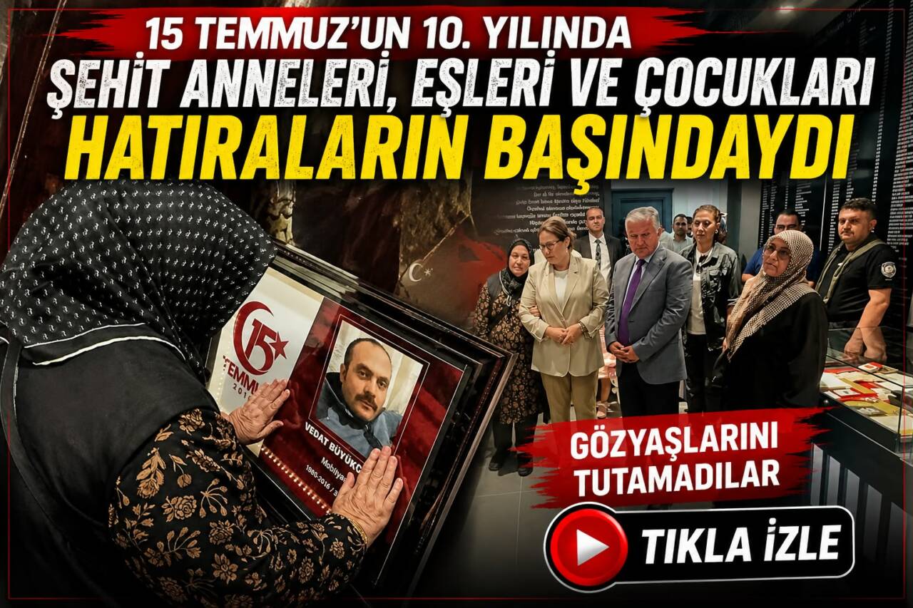 15 Temmuz Demokrasi ve Millî Birlik Günü’nün 10. yılı kapsamında