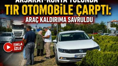 Aksaray-Konya kara yolunda TIR’ın aynı yönde ilerleyen otomobile arkadan çarpması