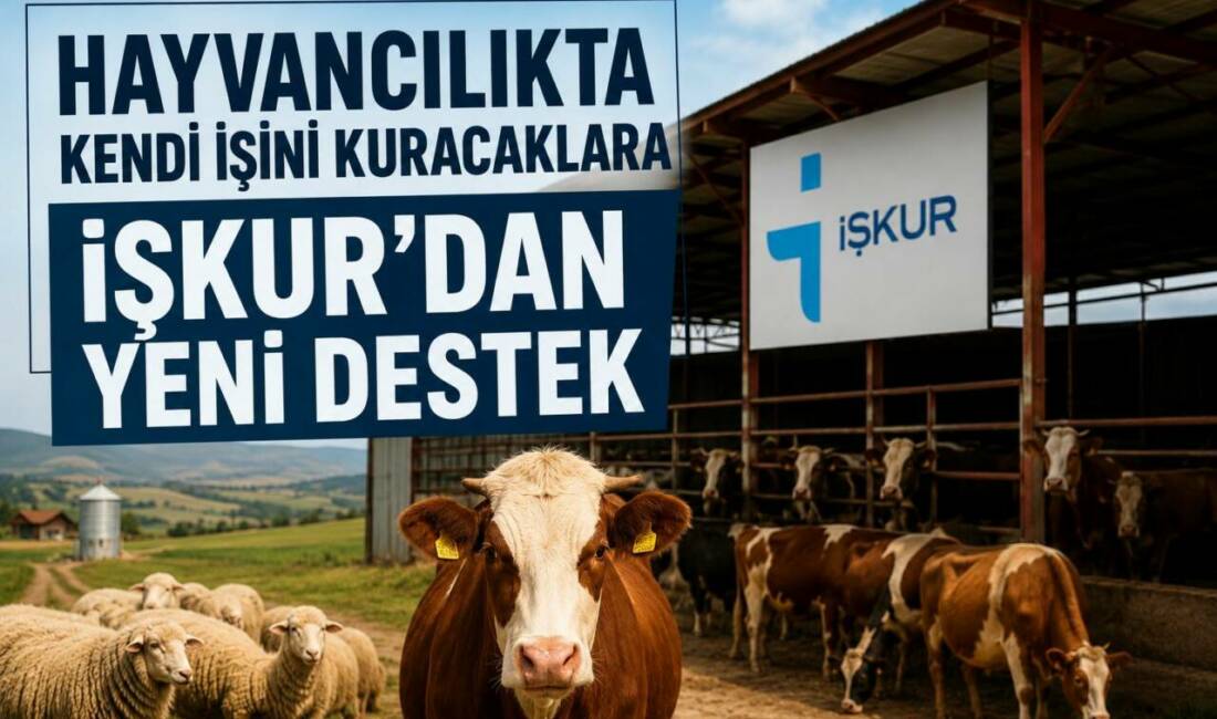 Aksaray’da İŞKUR’un 2026/4. Dönem Kendi İşini Kurma Desteği kapsamında hayvancılık