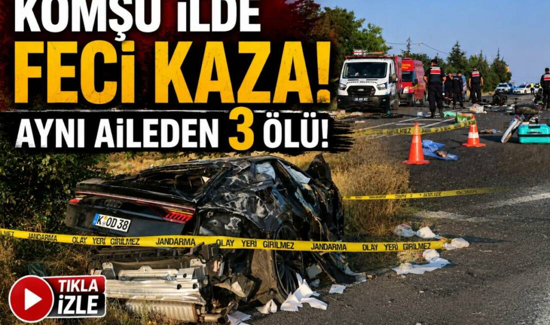 Komşu ilde feci kaza; Aynı aileden 3 ölü! Nevşehir'de otomobilin takla atması sonrası meydana gelen trafik kazasında 3