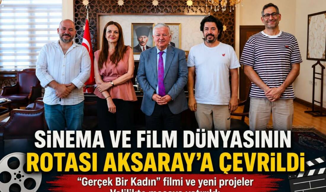 Sinema ve Film Dünyasının Rotası Aksaray’a Çevrildi Kültür ve Turizm Bakanlığı ile TRT 12 Punto desteğiyle Aksaray’da